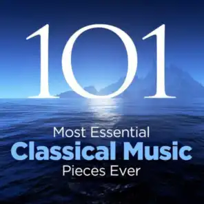 The 101 Most Essential Classical Music Pieces Ever (Excerpt)