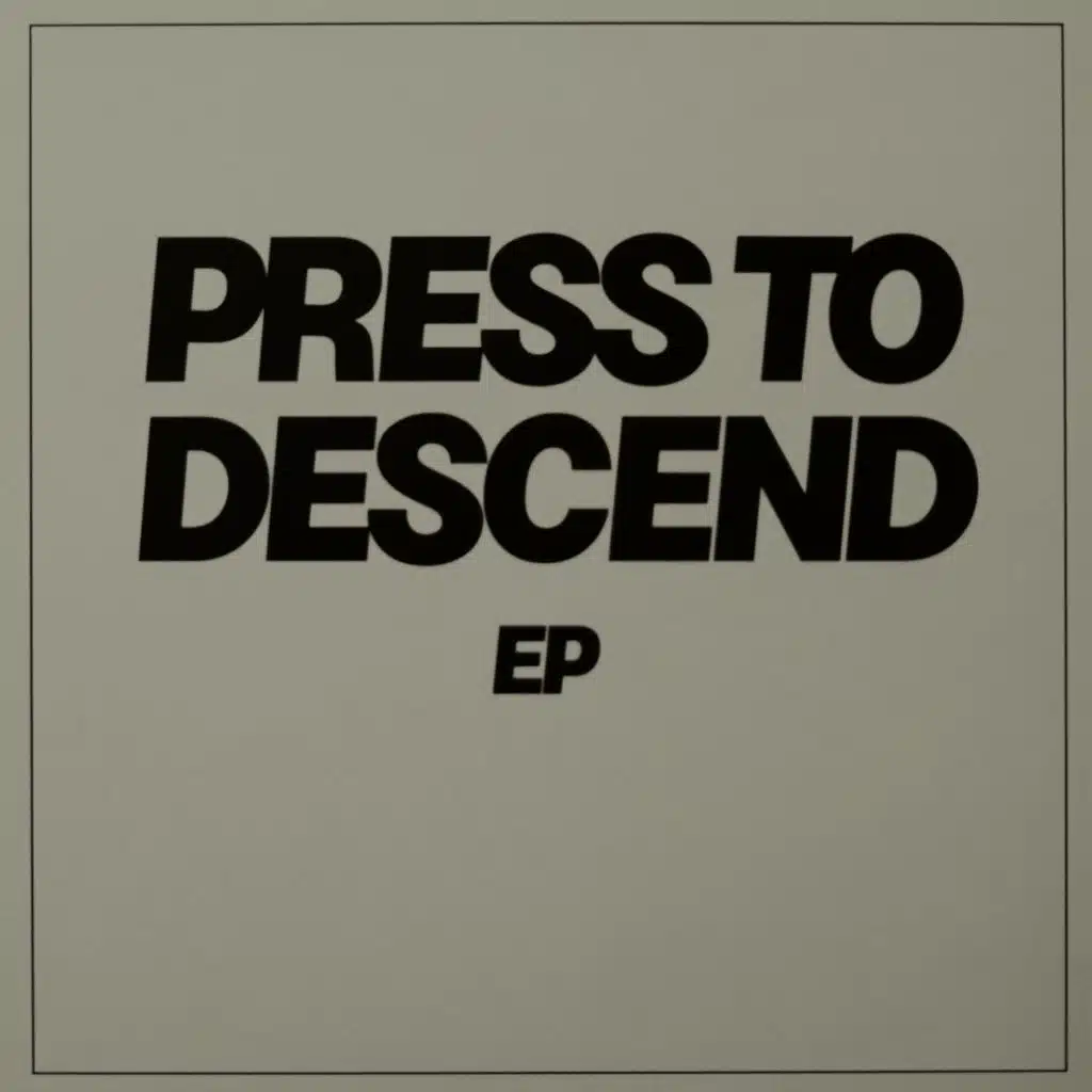 Press to Descend - EP