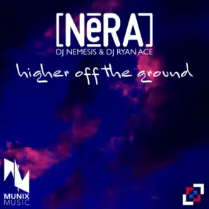 Higher off the Ground (Festival Extended Mix)