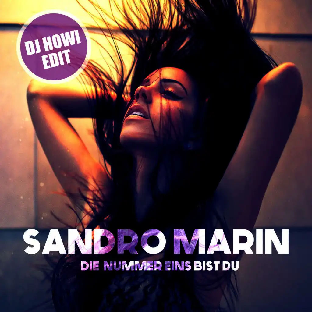 Die Nummer Eins bist Du (DJ Howi Edit)