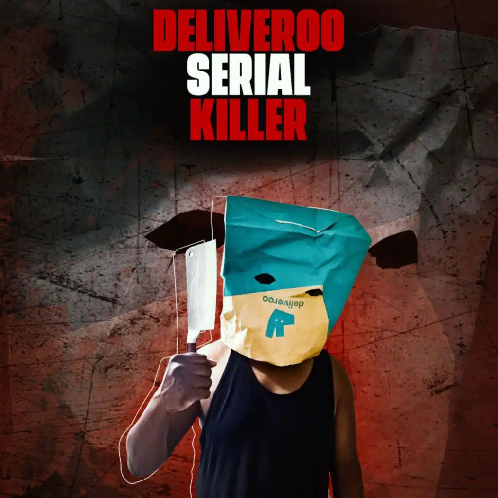 Deliveroo Serial Killer