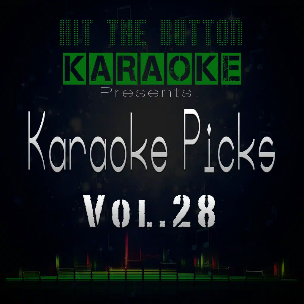 Karaoke Picks Vol. 28