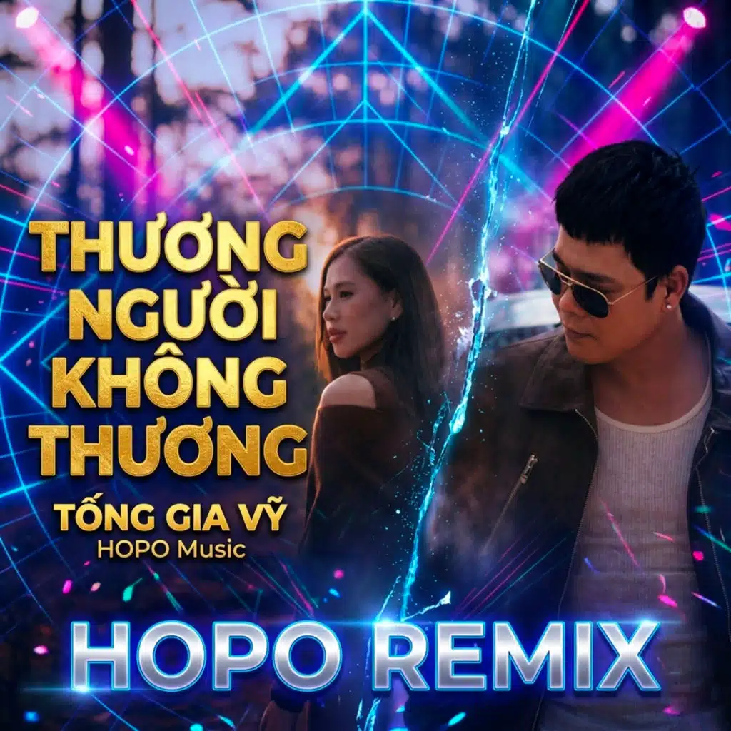Thương Người Không Thương (HOPO Remix)