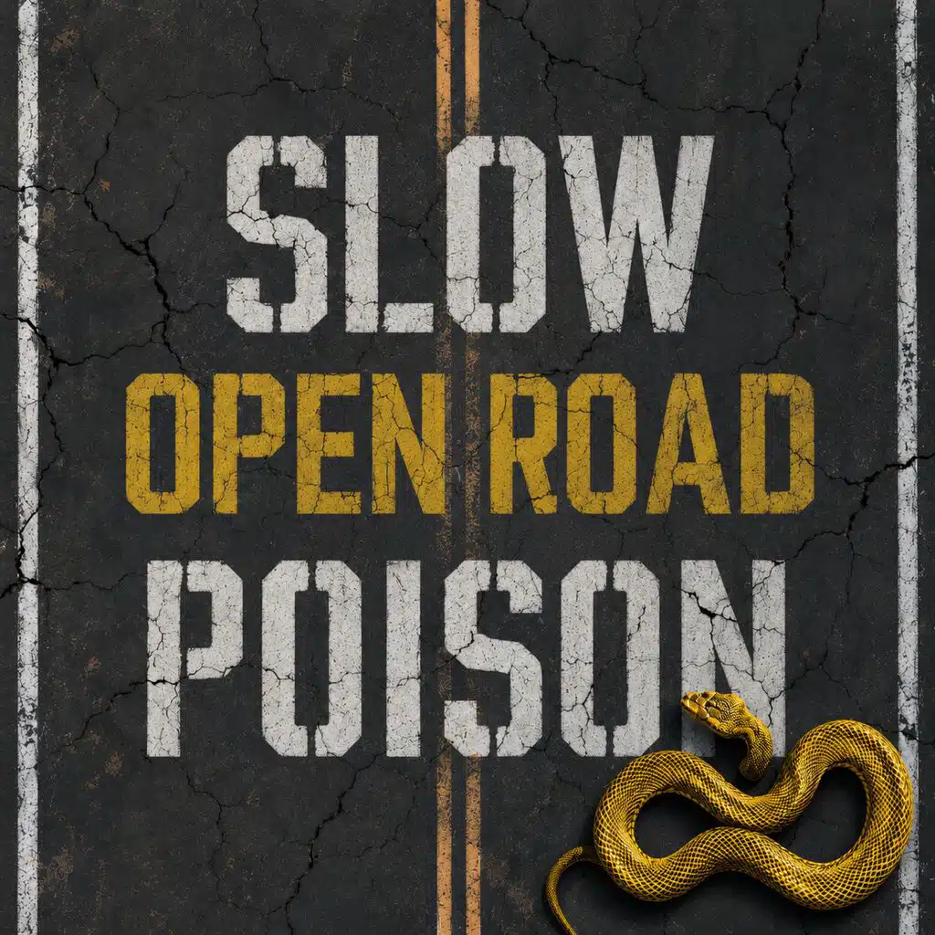 Slow Poison