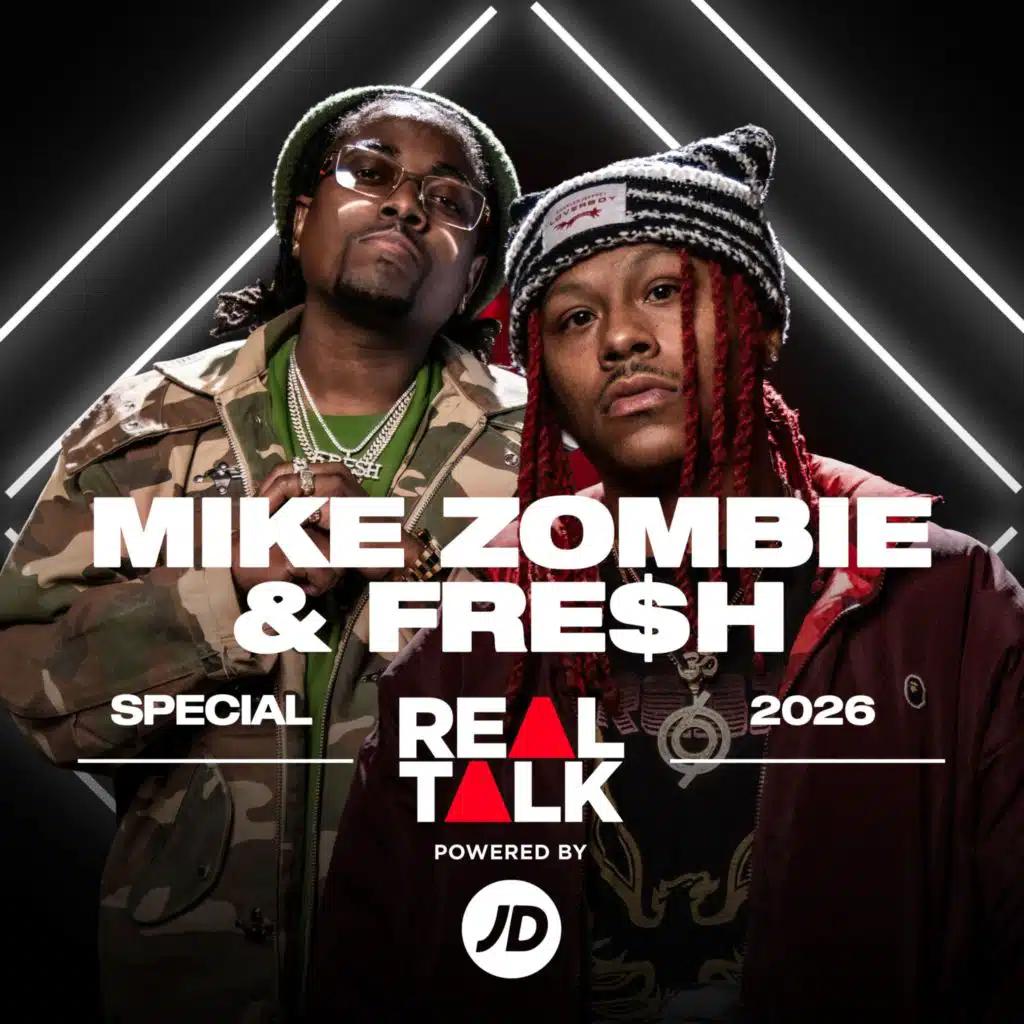 REAL TALK - FRE$H & MIKE ZOMBIE