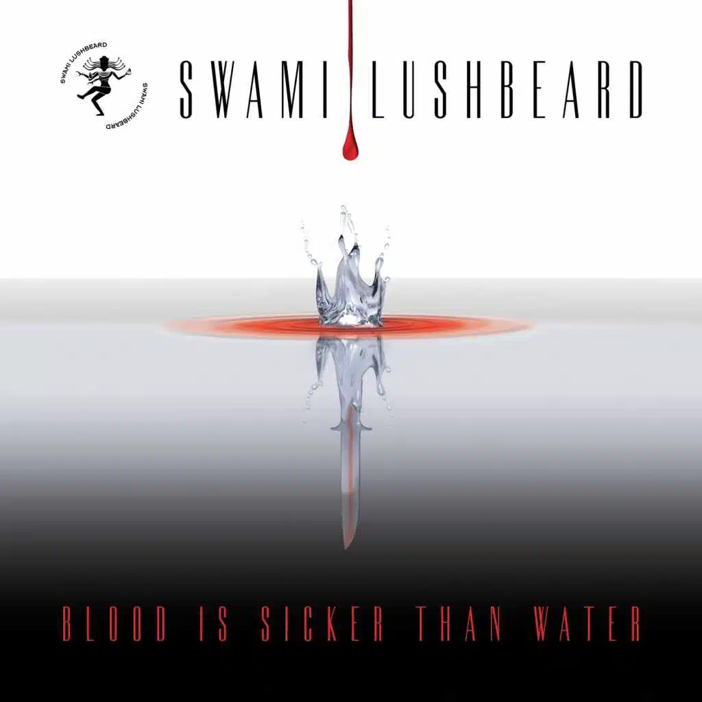 Blood Is Sicker Than Water