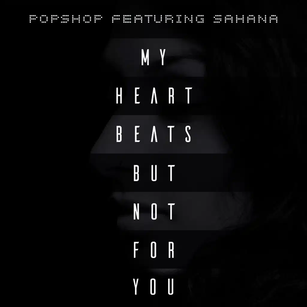 My Heart Beats - But Not for You