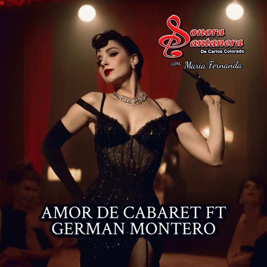 AMOR DE CABARET (feat. German Montero)