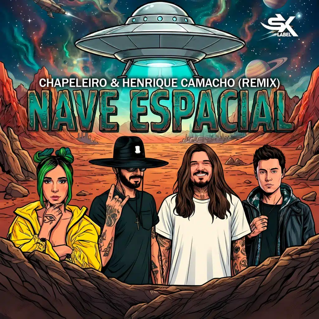 Nave Espacial (Chapeleiro & Henrique Camacho Remix)