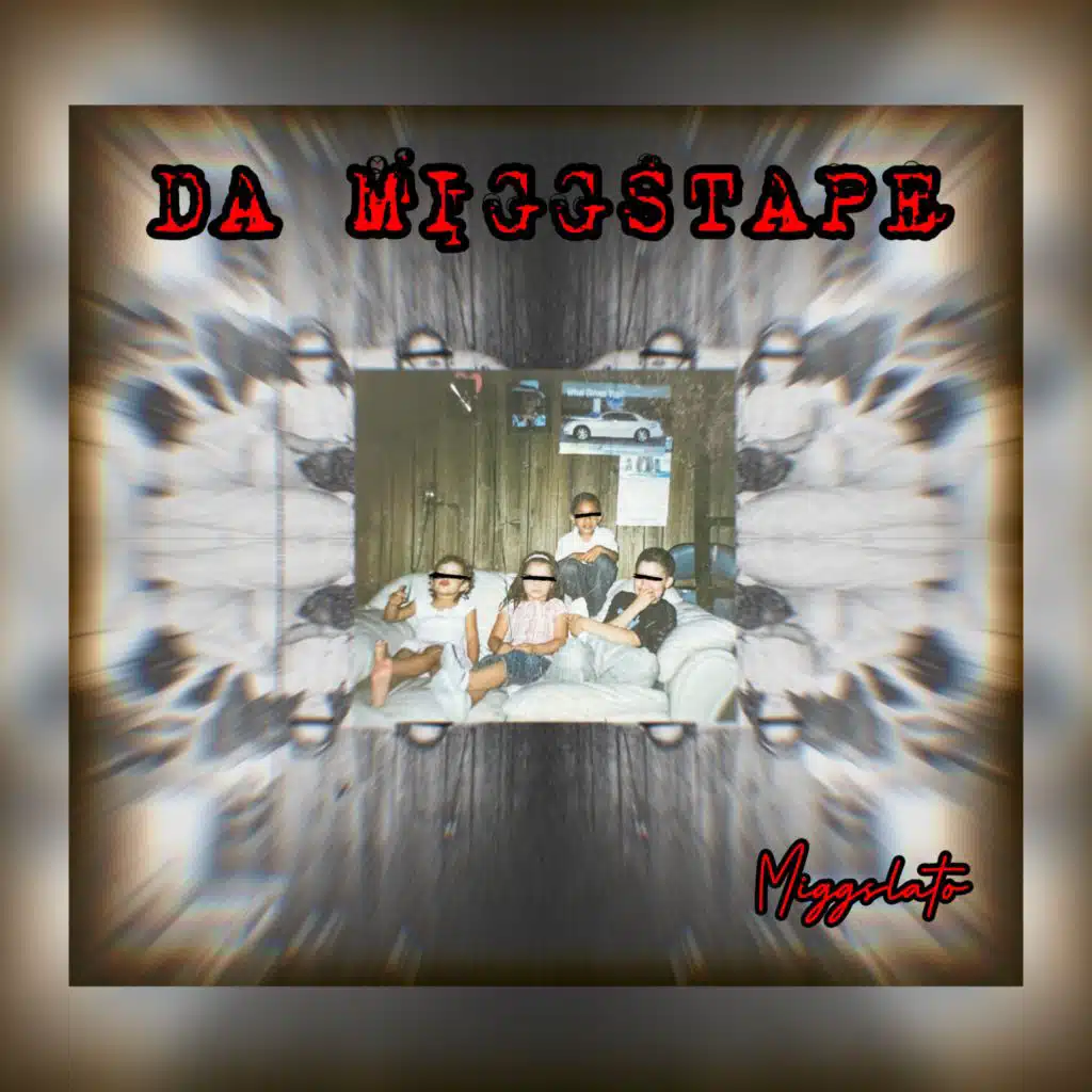 Da Miggstape Vol. 1