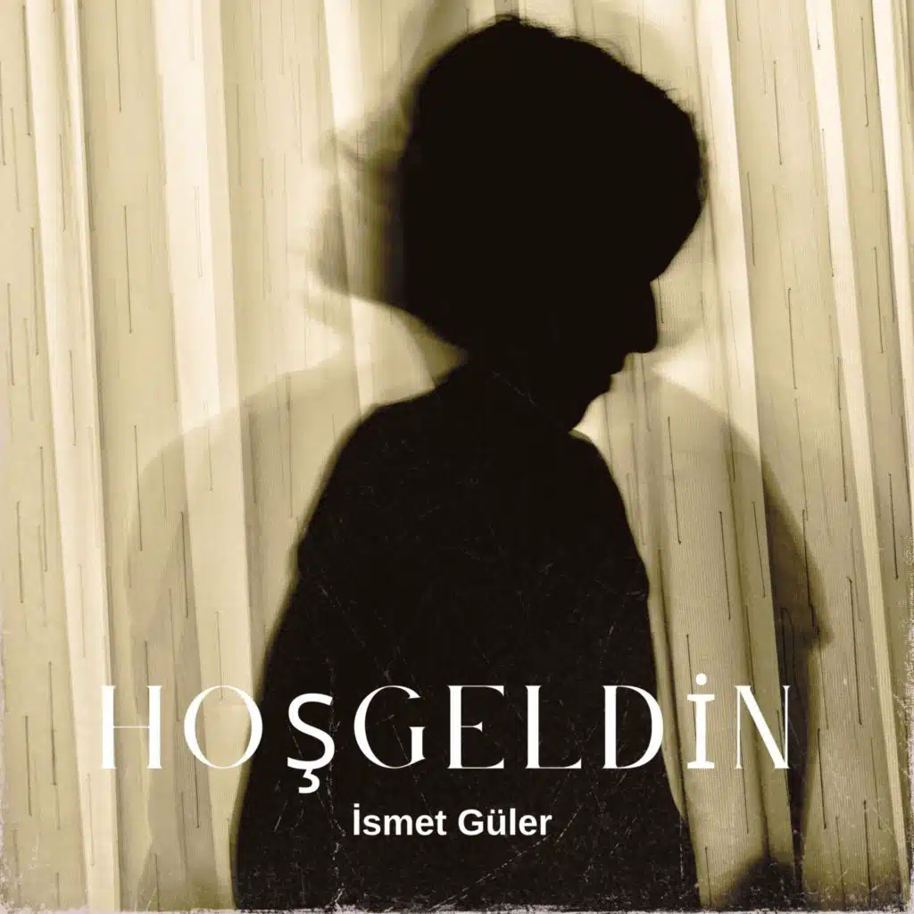Hoşgeldin