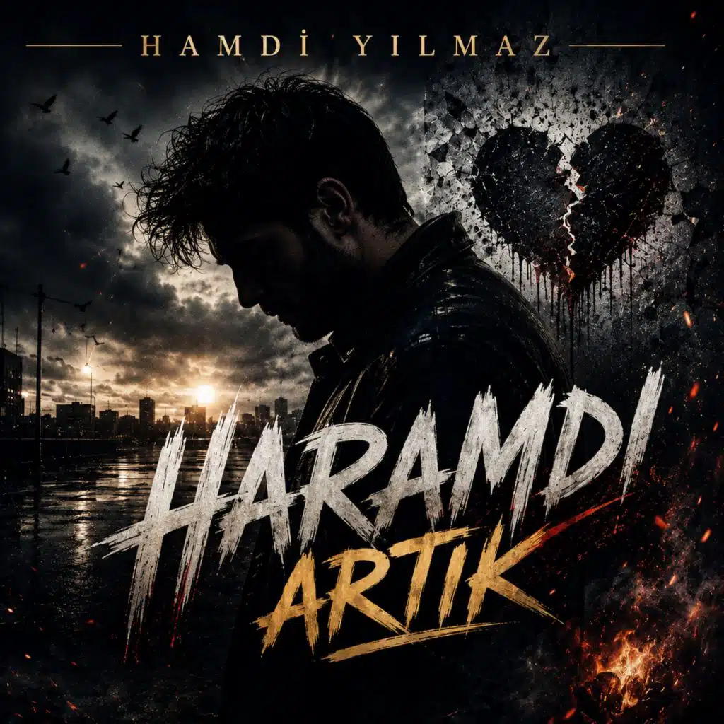 Haramdı artık
