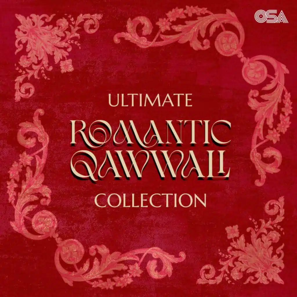 Ultimate Romantic Qawwali Collection