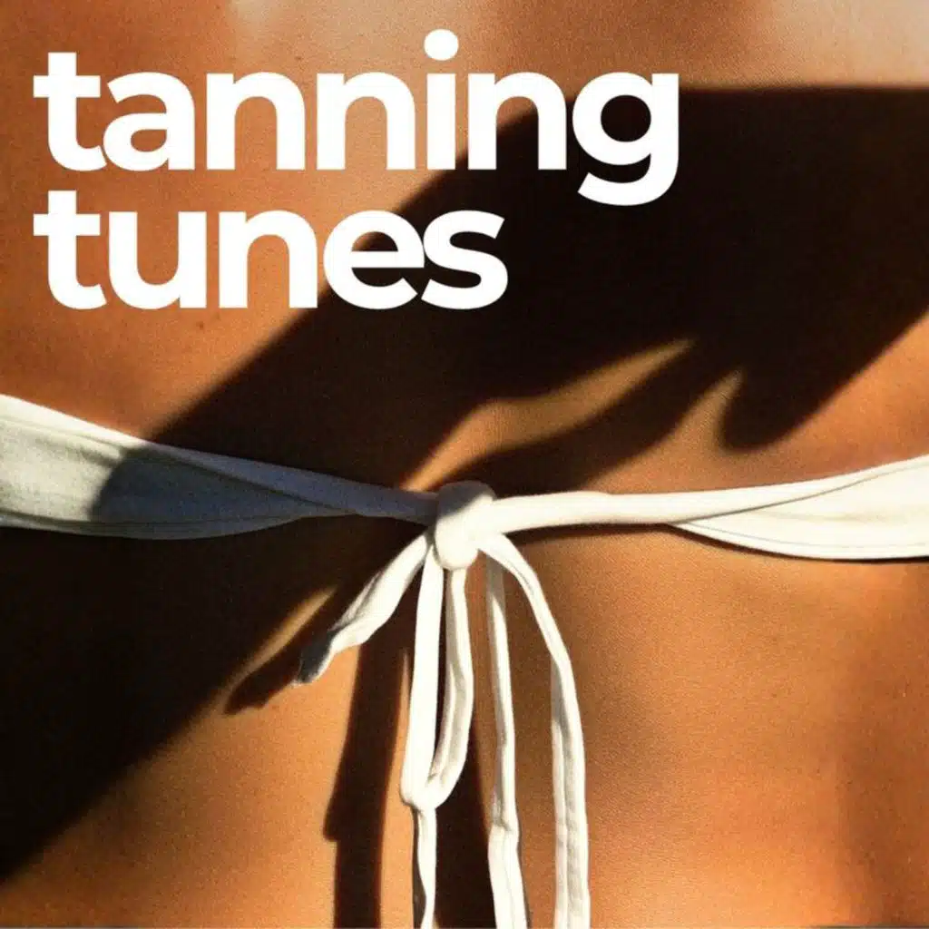 tanning tunes