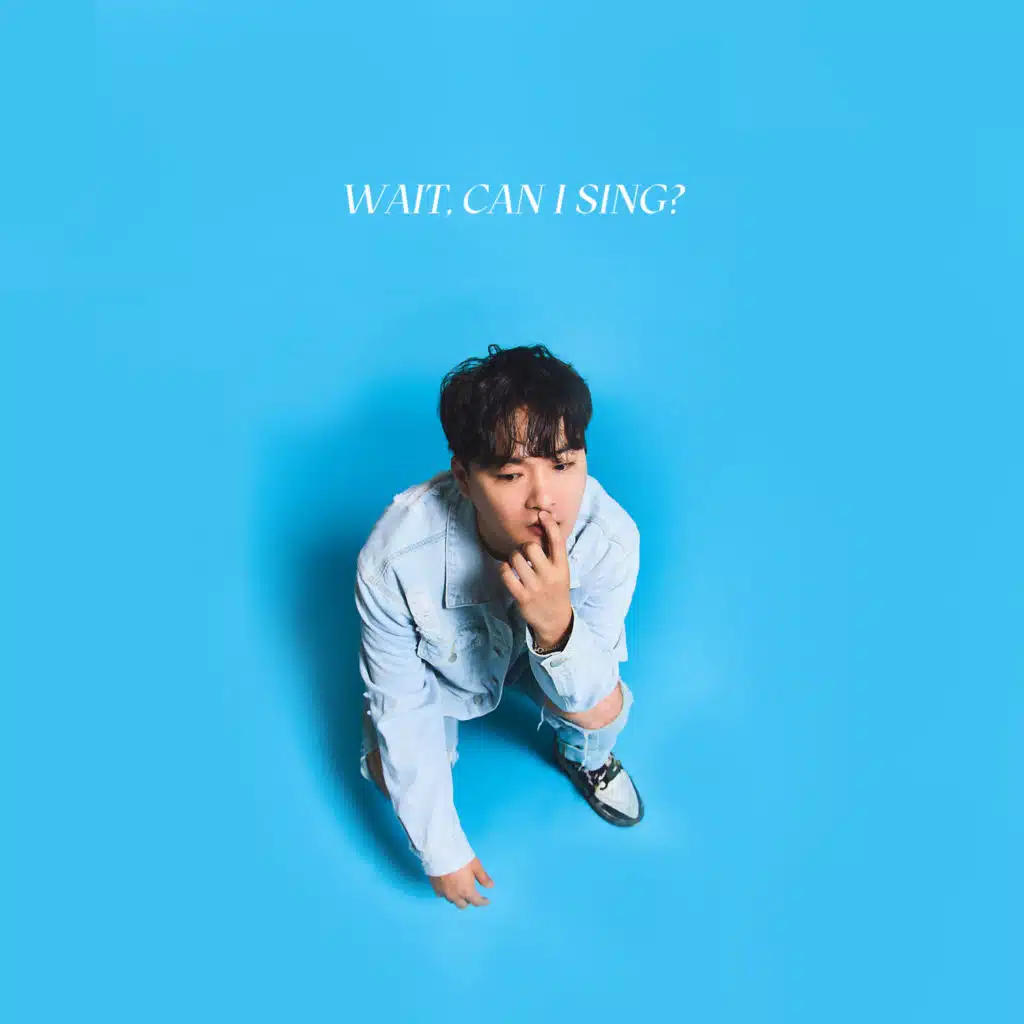 Wait, Can I Sing?