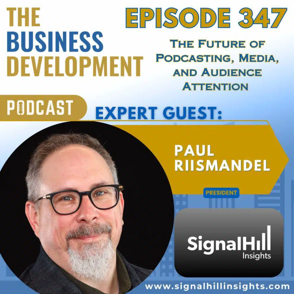 The Future of Podcasting, Media, and Audience Attention with Paul Riismandel