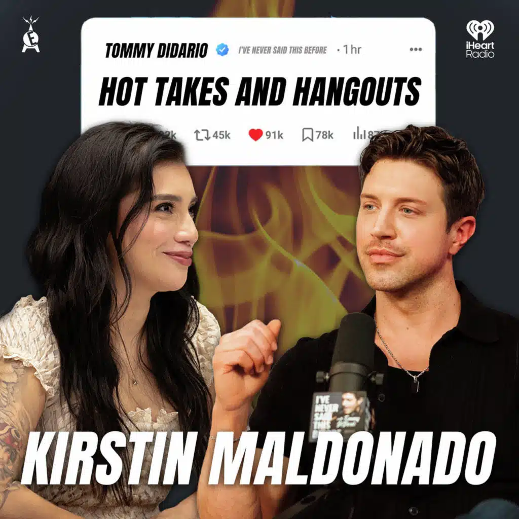 Hot Takes and Hangouts with KIRSTIN MALDONADO