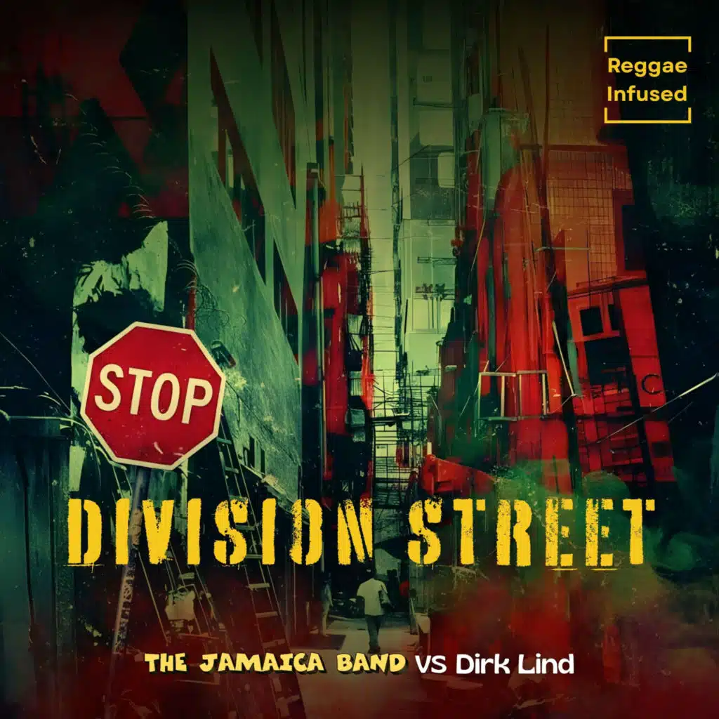 Division Street (Reggae Infused) [feat. Dirk Lind]