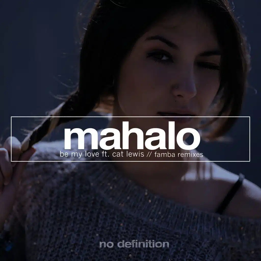 Mahalo feat. Cat Lewis