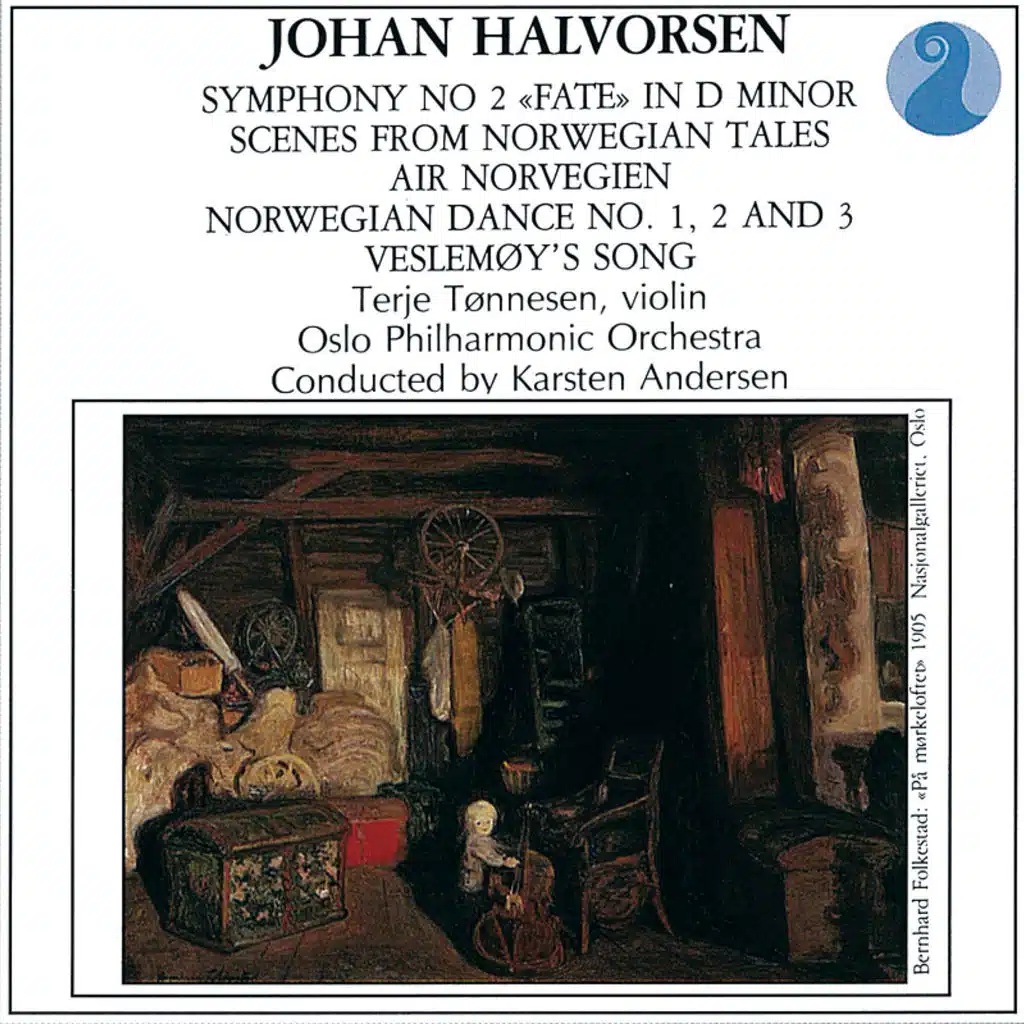 Symphony No. 2 "Fate" In D Minor / Scenes From Norwegian Tales / Air Norvégien / Norwegian Dance No. 1, 2 & 3 / Veslemøy's Song
