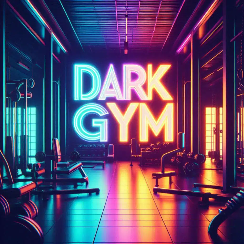 Dark Gym