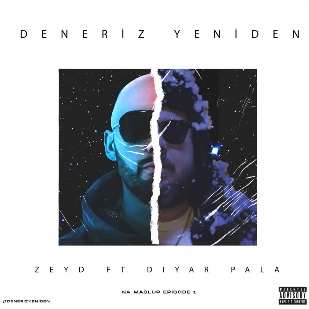 Deneriz Yeniden (feat. Diyar Pala)