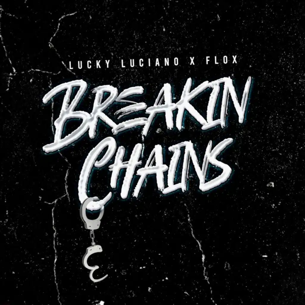 Breakin Chains