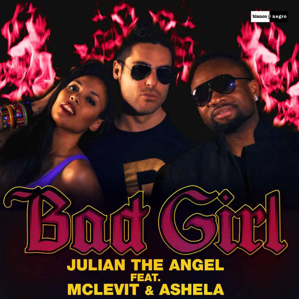 Bad Girl (feat. McLevit & Ashela)