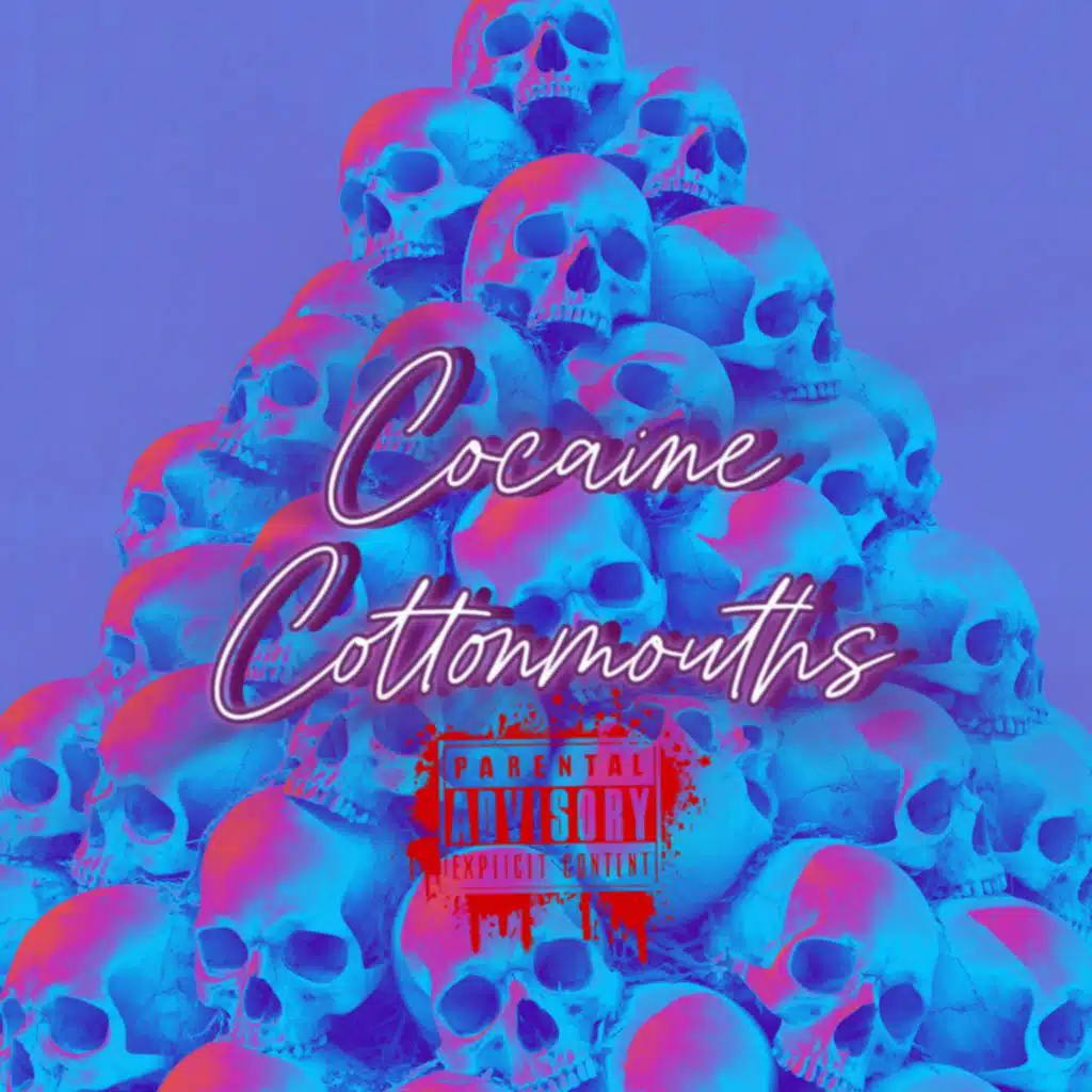 Cocaine Cottonmouths