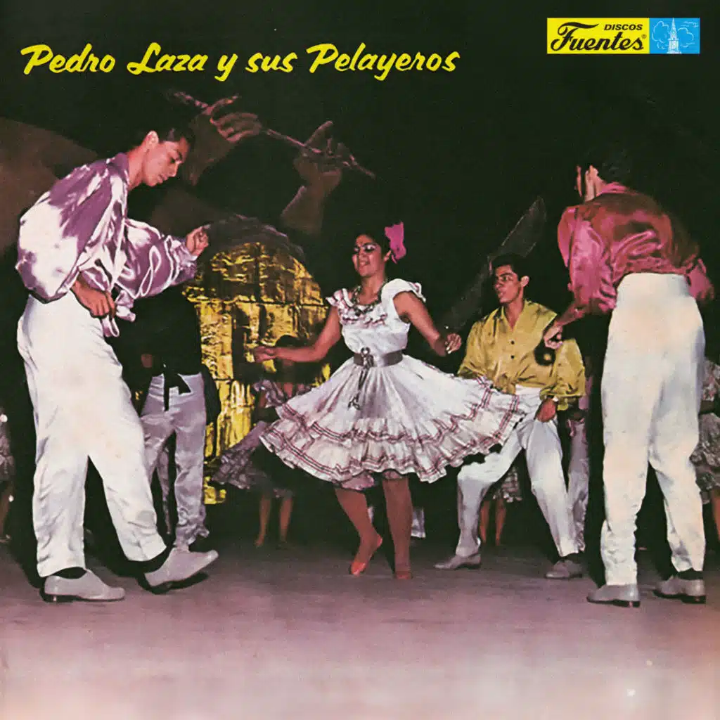 Pedro Laza y Sus Pelayeros