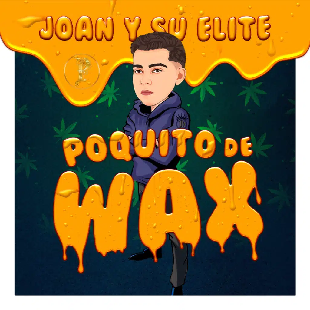 Poquito de Wax