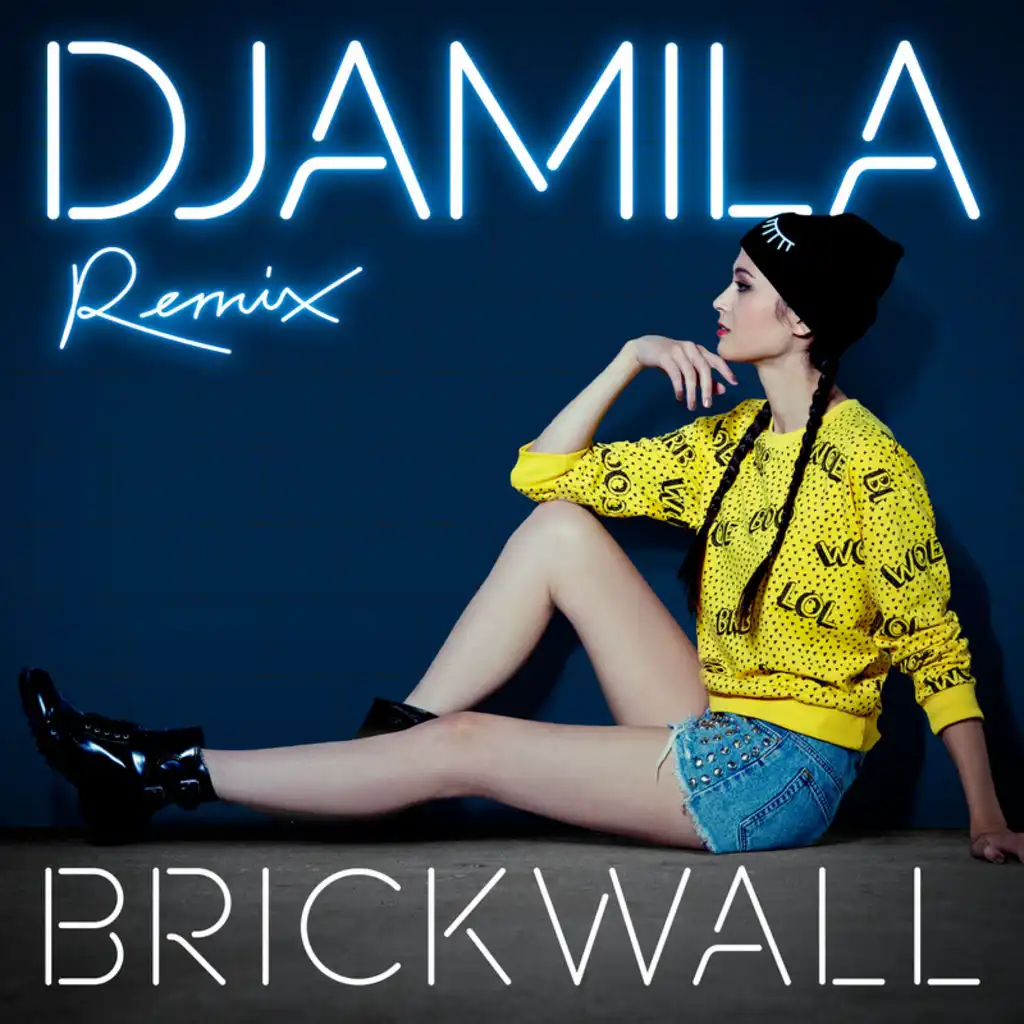 Brickwall (Remix)