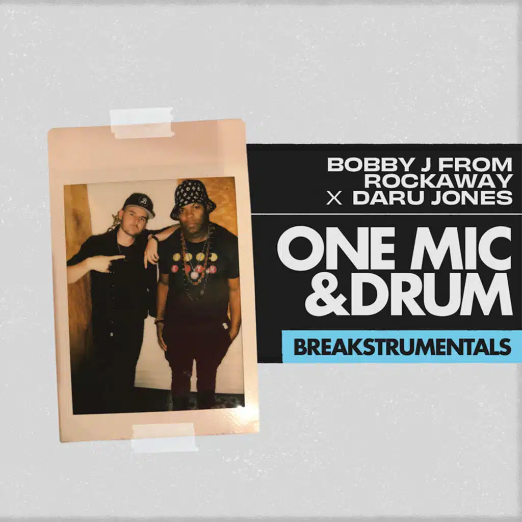 Daru Jones & Bobby J From Rockaway