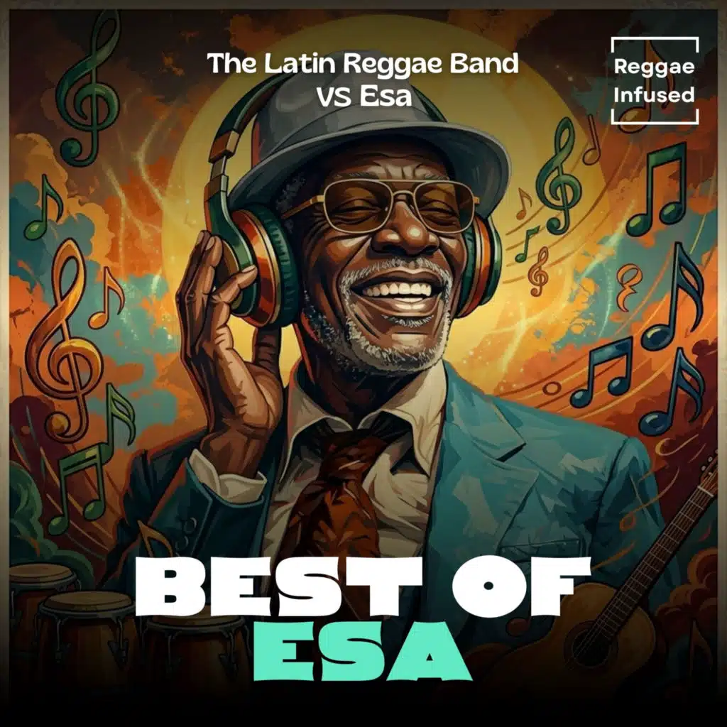 Best of Esa (Reggae Infused)
