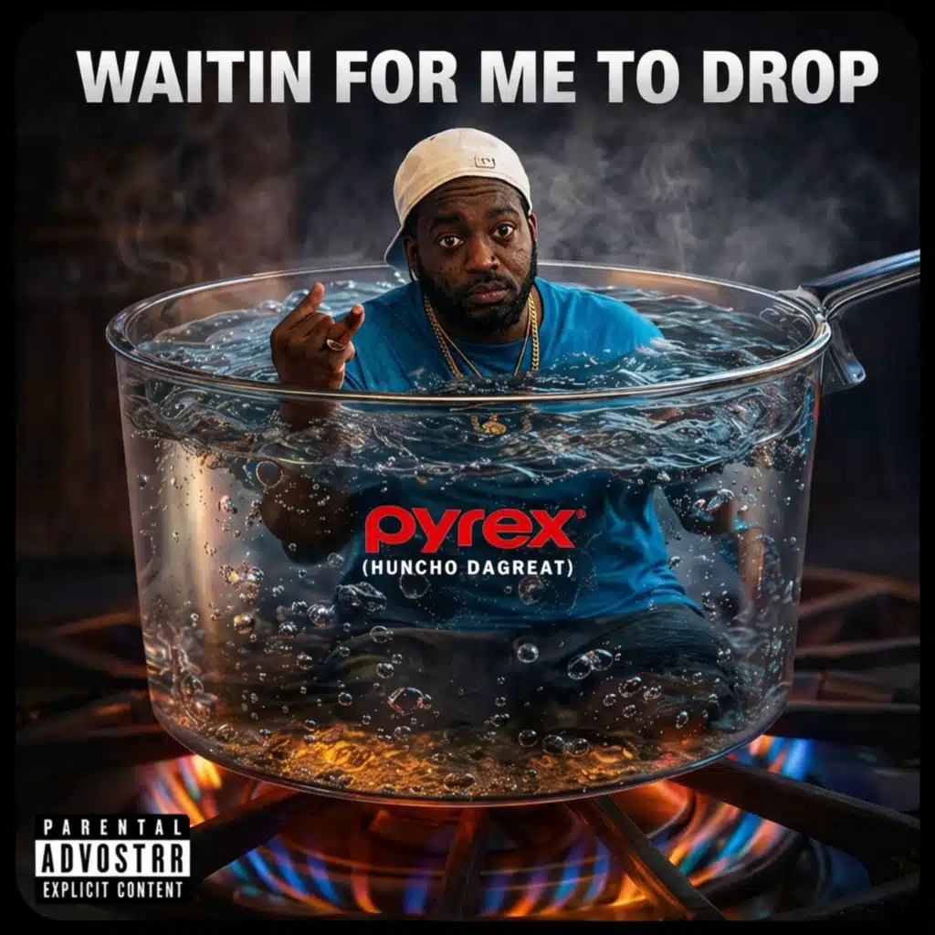 WAITIN FOR ME TO DROP