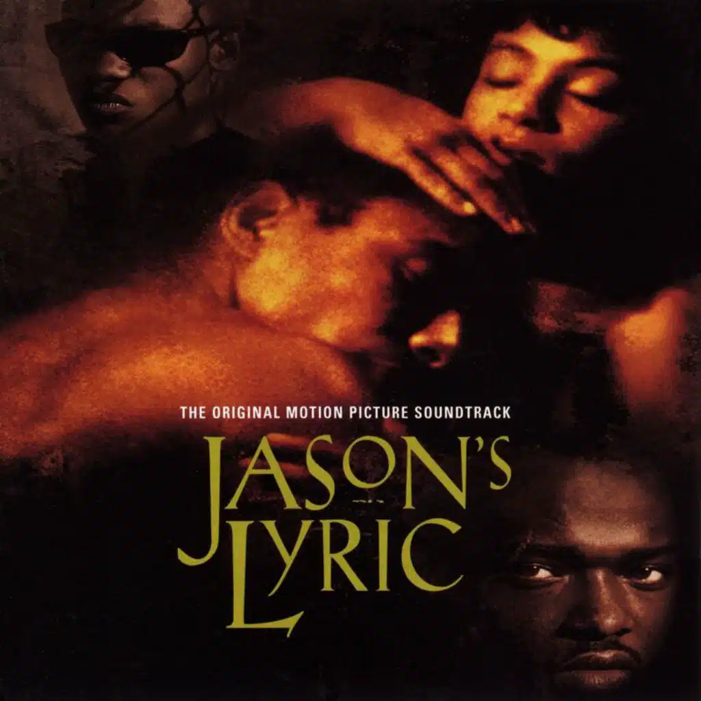 Jason’s Lyric (Original Motion Picture Soundtrack)