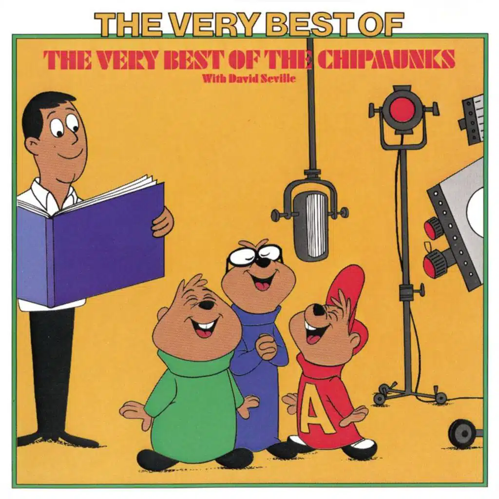 The Very Best Of The Chipmunks With David Seville