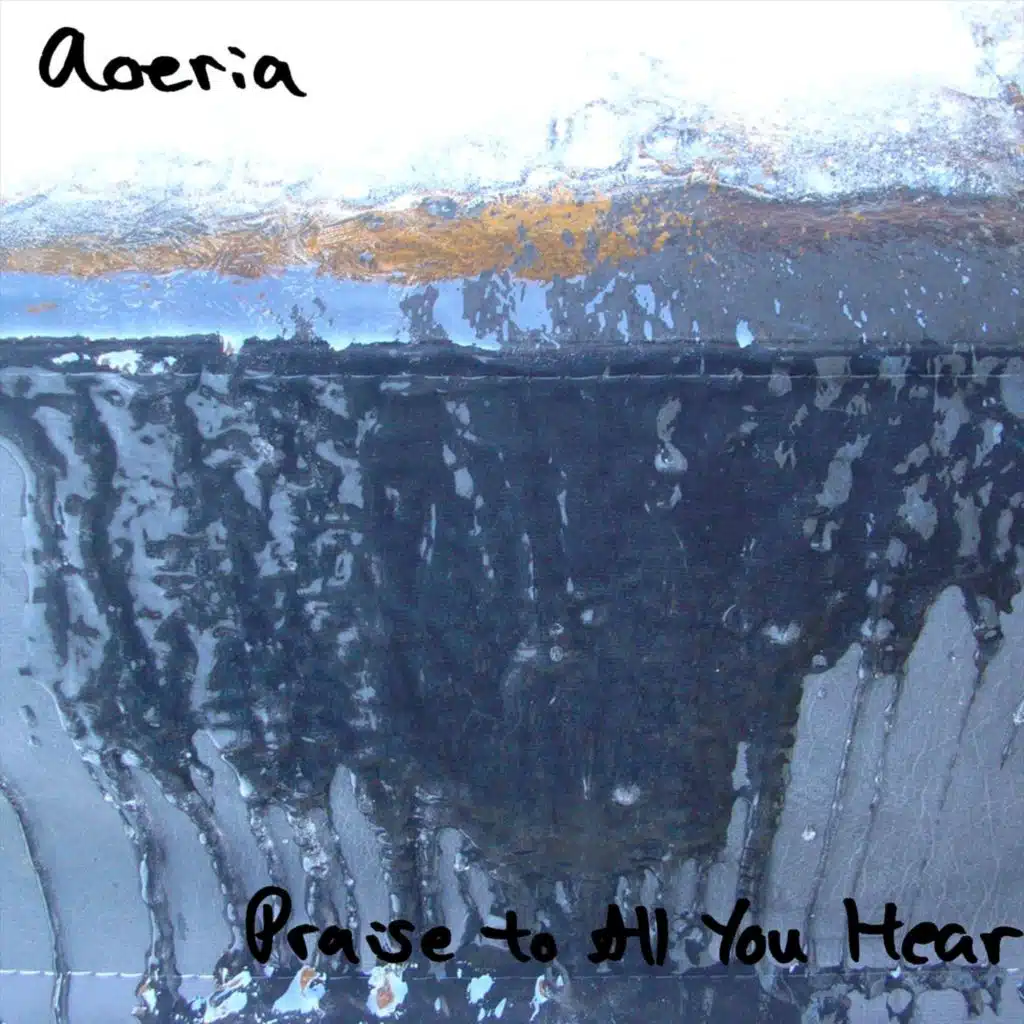 Praise to All You Hear (Remastered & Expanded 2026)