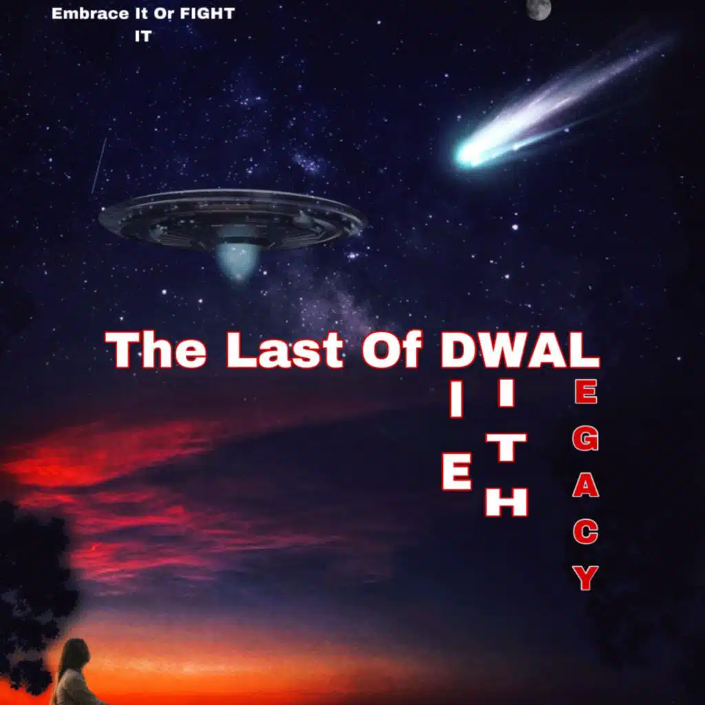 The Last Of DWAL
