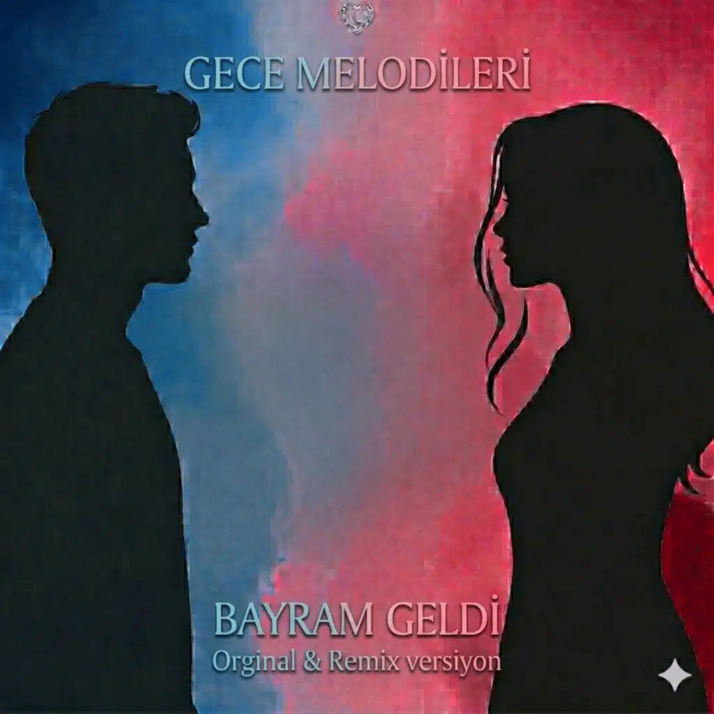 BAYRAM GELDİ
