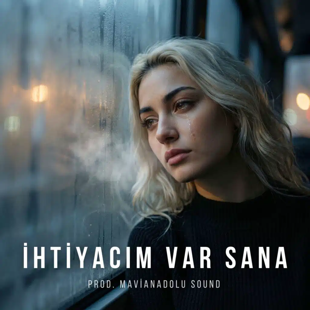 İhtiyacım Var Sana