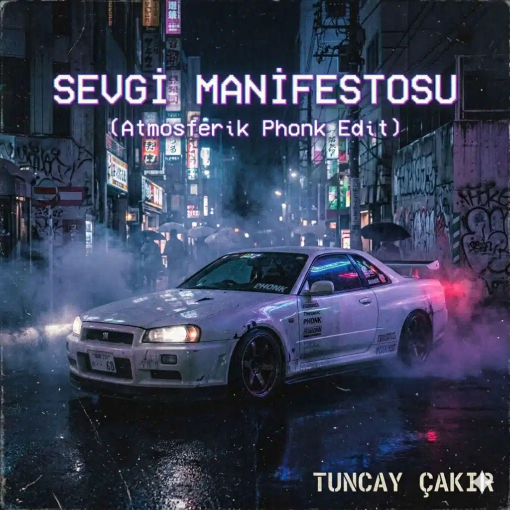 Sevgi Manifestosu (Athmospheric Phonk Edit)