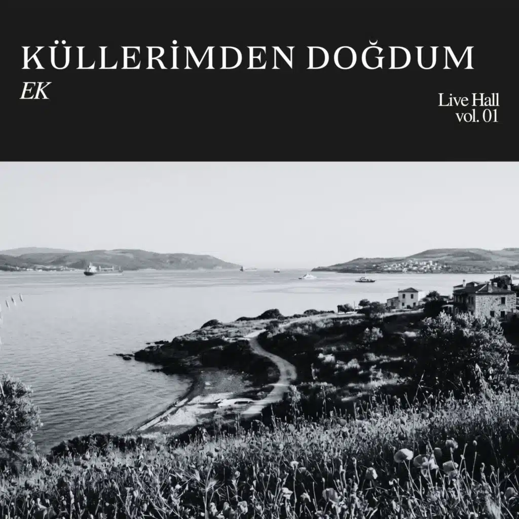Küllerimden Doğdum - Live