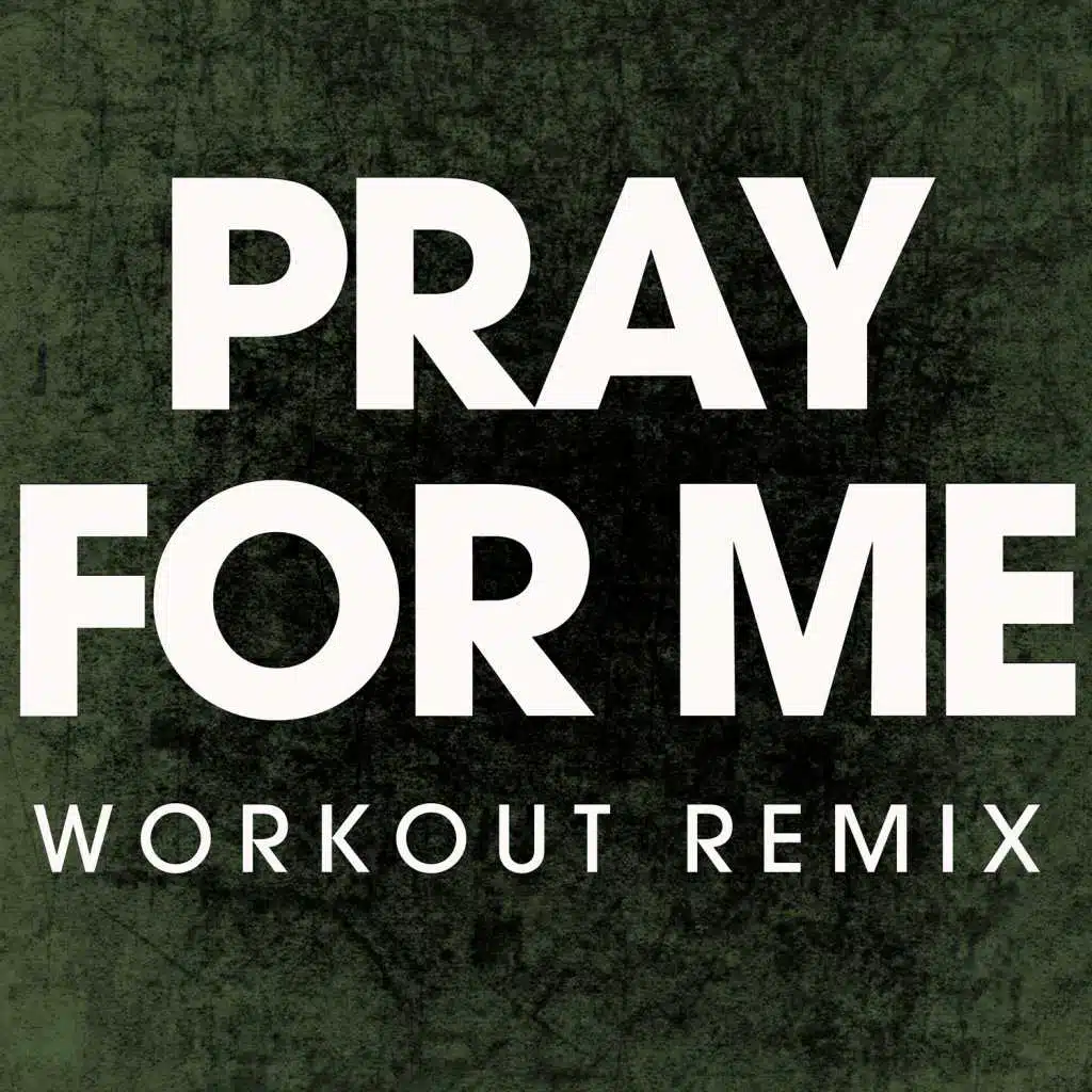 Pray for Me - Single
