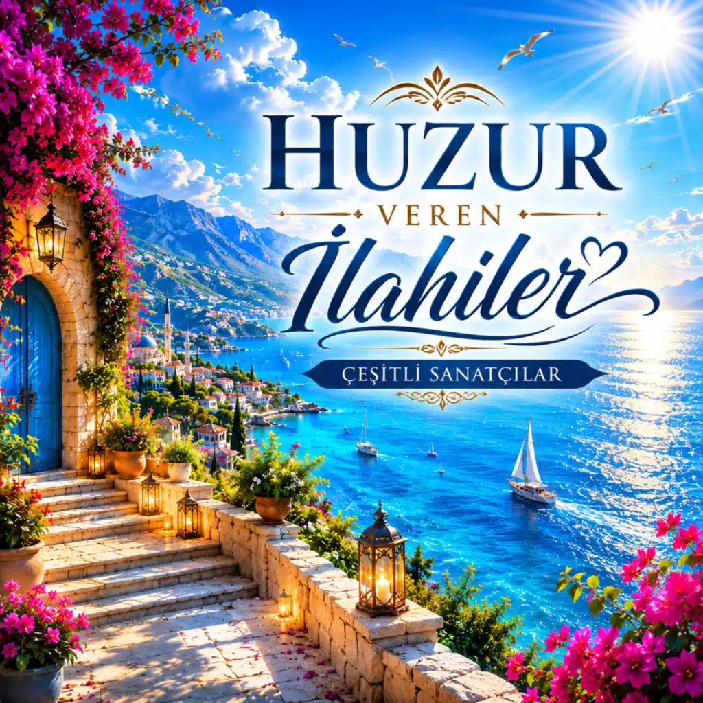 Huzur Veren İlahiler