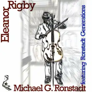 Eleanor Rigby (feat. Ronstadt Generations)