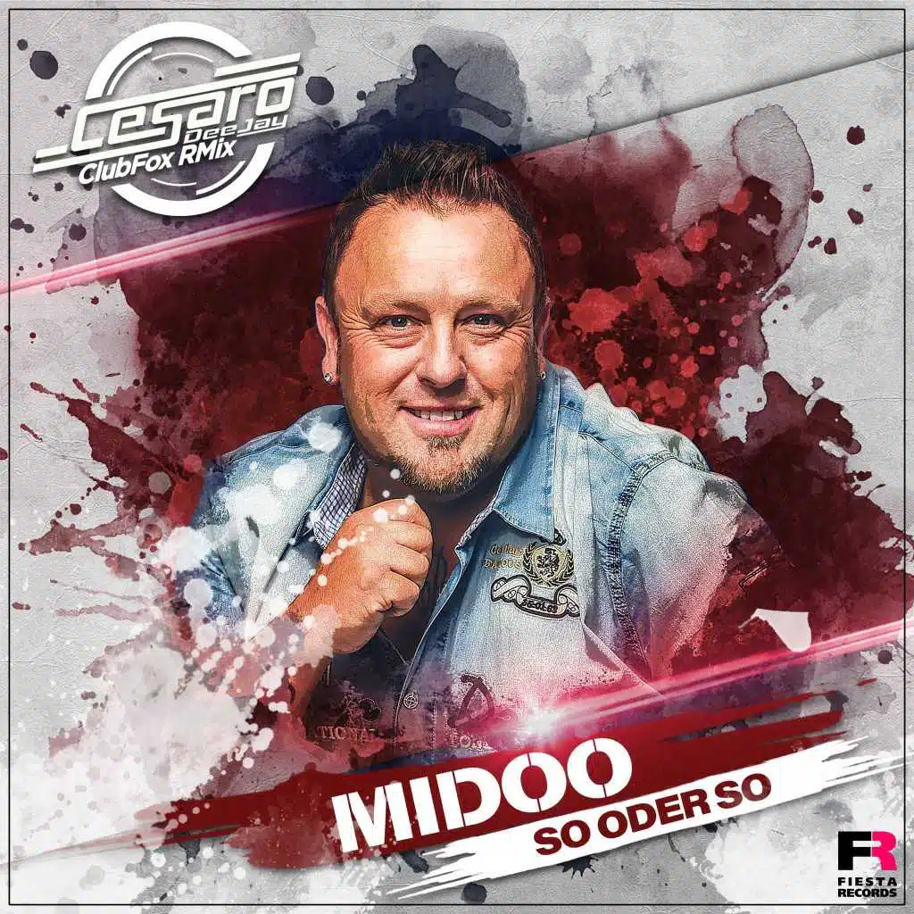 So oder so (Cesaro DeeJay ClubFox RMix)