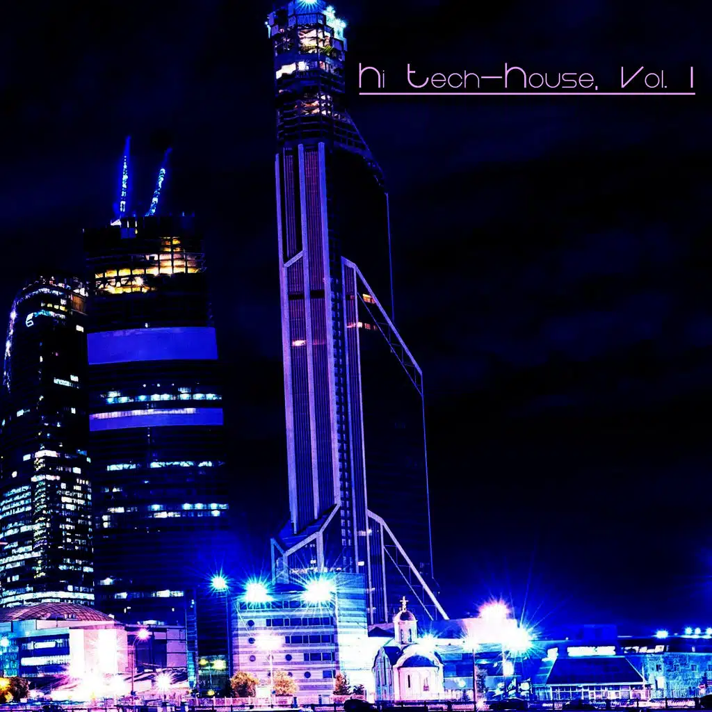 Hi Tech-House, Vol. 1 - Only for Dj's Only