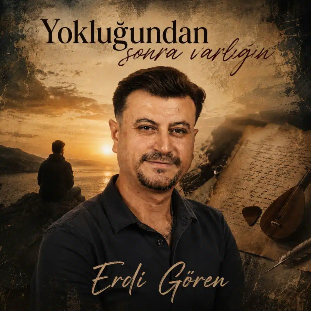 Yokluğundan Sonra Varlığın