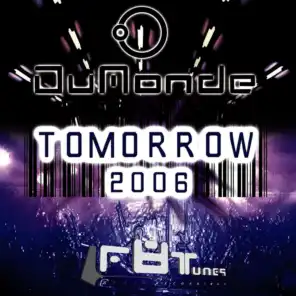 Tomorrow 2006 (Jamx & De Leon's Retro Mix)